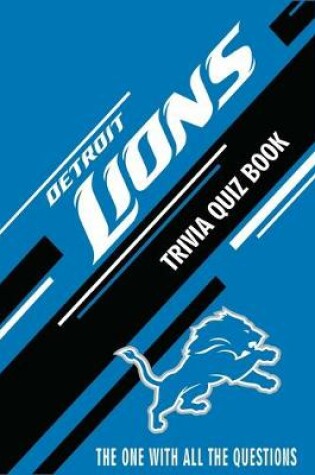 Cover of Detroit Lions Trivia Quiz Book