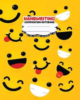 Book cover for Handwriting primary composition notebook, 8 x 10 inch 200 page, Yellow smiley emoji face