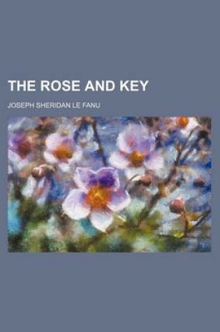 Cover of The Rose and Key