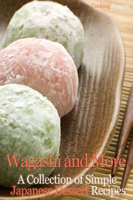 Book cover for Wagashi and More