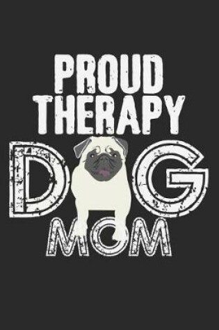 Cover of Proud Therapy Dog Mom