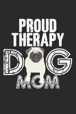 Book cover for Proud Therapy Dog Mom