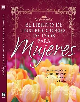 Cover of El Librito de Instrucciones de Dios Para Mujeres