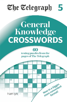 Cover of The Telegraph General Knowledge Crosswords 5