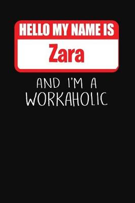 Book cover for Hello My Name Is Zara