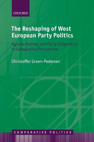 Cover of The Reshaping of West European Party Politics