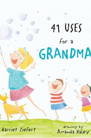 Cover of 41 Uses for a Grandma