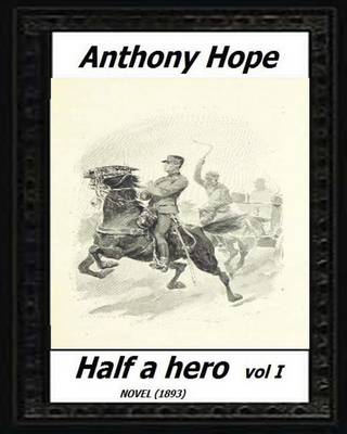 Book cover for Half a hero (1893) volume I by