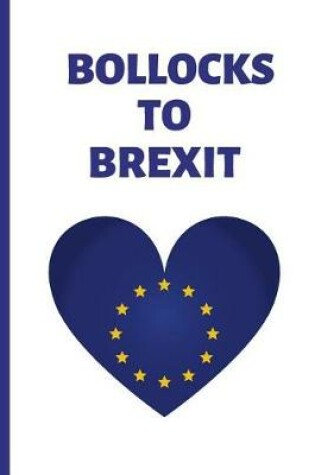 Cover of Bollocks To Brexit