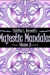 Book cover for Majestic Mandalas Volume 2