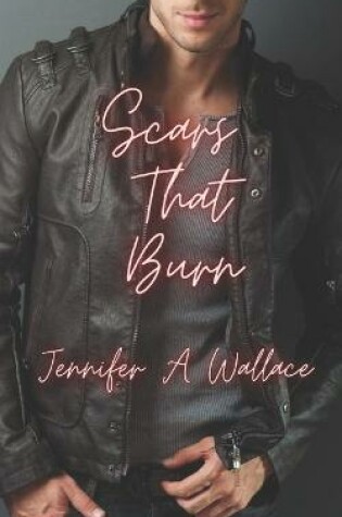 Cover of Scars That Burn