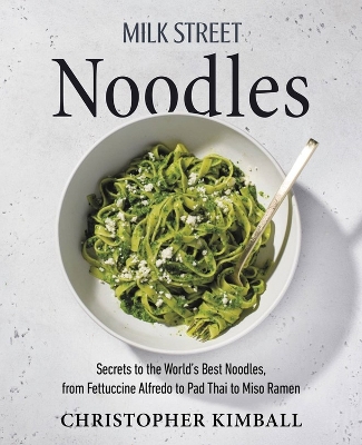 Book cover for Milk Street Noodles