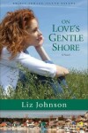 Book cover for On Love's Gentle Shore