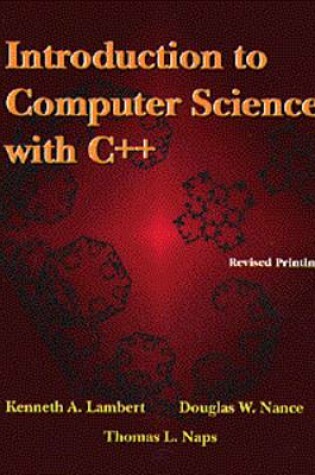 Cover of Introduction to Computer Sciences: C++