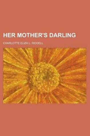 Cover of Her Mother's Darling