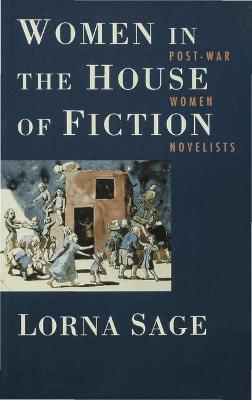 Book cover for Women in the House of Fiction