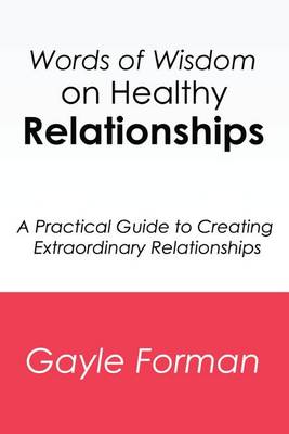 Book cover for Words of Wisdom on Healthy Relationships