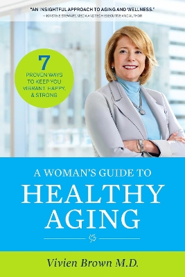 Book cover for A Woman's Guide To Healthy Aging