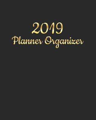 Book cover for 2019 Planner Organizer