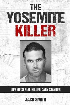 Book cover for The Yosemite Killer