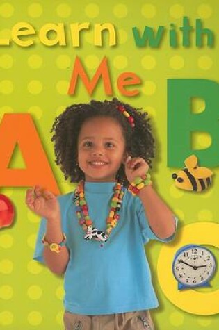 Cover of Learn with Me ABC