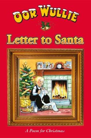 Cover of Oor Wullie's Letter to Santa