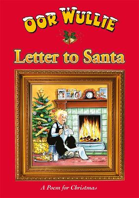 Book cover for Oor Wullie's Letter to Santa