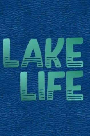 Cover of Lake Life