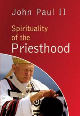 Book cover for Spirituality of the Priesthood