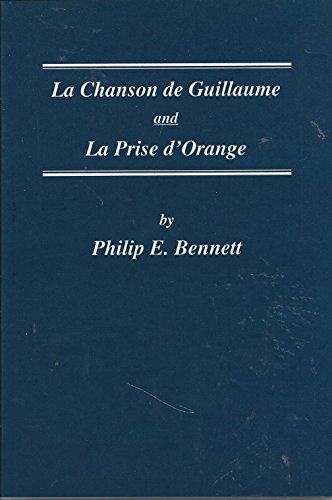 Book cover for La Chanson de Guillaume and La Prise D'Orange