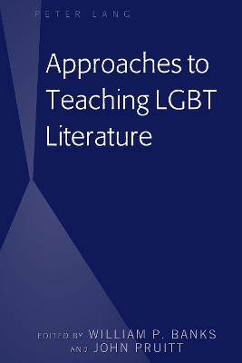 Book cover for Approaches to Teaching LGBT Literature