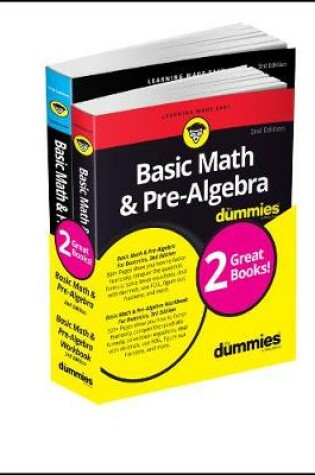 Cover of Basic Math & Pre–Algebra For Dummies Book + Workbo ok Bundle 2e