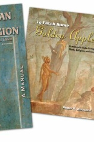 Cover of To Fetch Some Golden Apples- Readings in Indo-European Myth, Religion, and Society