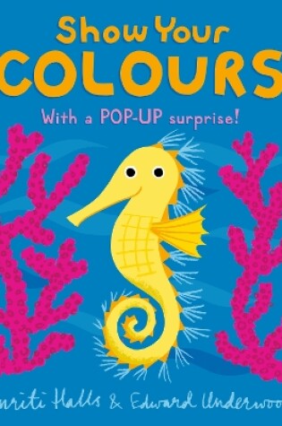 Cover of Show Your Colours