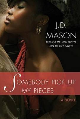 Book cover for Somebody Pick Up My Pieces