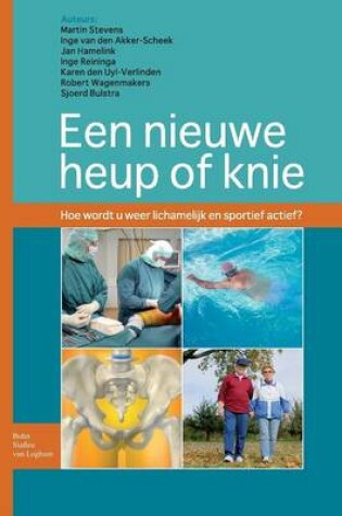 Cover of Een Nieuwe Heup of Knie