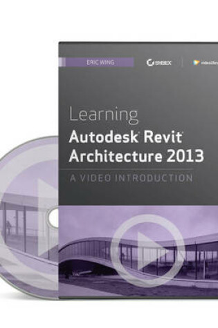 Cover of Learning Autodesk Revit Architecture 2013