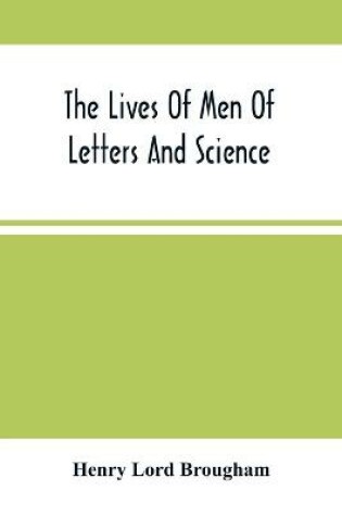 Cover of The Lives Of Men Of Letters And Science; Who Flourished In The Time Of George Iii (Second Series)