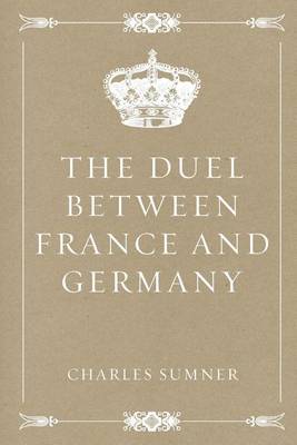 Book cover for The Duel Between France and Germany