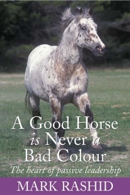 Book cover for A Good Horse is Never a Bad Colour