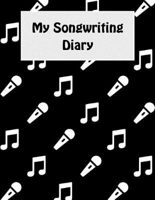 Book cover for My Songwriting Diary