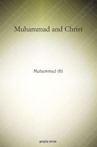 Cover of Muhammad and Christ