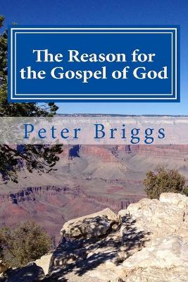 Book cover for The Reason for the Gospel of God