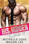 Book cover for His Hidden Love