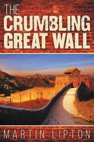 Cover of The Crumbling Great Wall