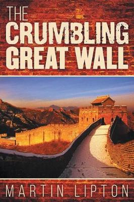 Book cover for The Crumbling Great Wall