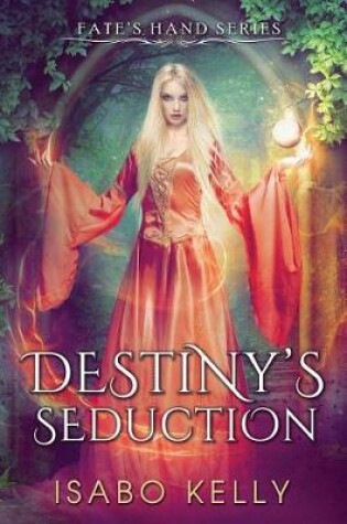 Cover of Destiny's Seduction