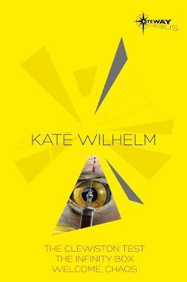 Book cover for Kate Wilhelm SF Gateway Omnibus