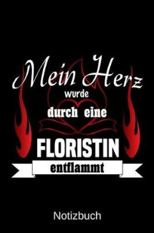 Cover of Mein Herz wurde durch eine Floristin entflammt