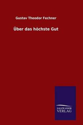 Cover of UEber das hoechste Gut